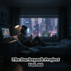 Protection (The Darksynth Project Vol. 02)