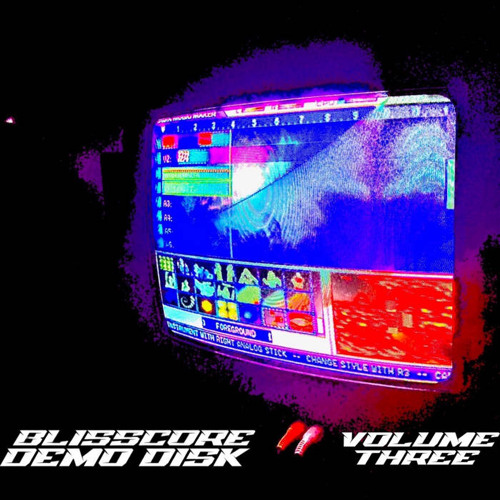 BLISSCORE DEMODISK VOLUME 3