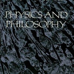 PDF_  Physics and Philosophy