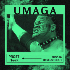 UMAGA (prod. Davegotbeats)