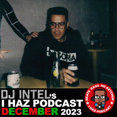 I Haz Podcast December 2023