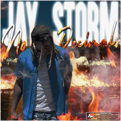 Jay storm - No decimals (Prod. Alito x Soulking x kudz)