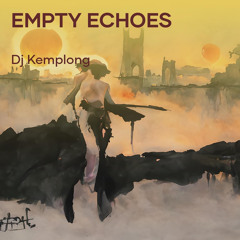 Empty Echoes