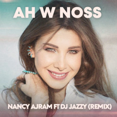 اه و نص - Aah W Noss (Remix)(Arabic)