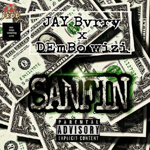 JAY BVRRY feat DEMBO WIZI  -SANFIN -