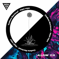 Cadena Nacional - Vaya Vaya (Preview)