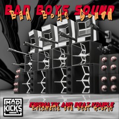 Bad Boys Sound | Enigmatik & Beat Kouple | Mad For Kicks Records OUT NOW