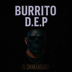 Burrito D.E.P