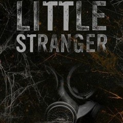 LittleStranger_ep7.m4b