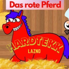 DasRotePferd HRDTKK RMX - LAZNO