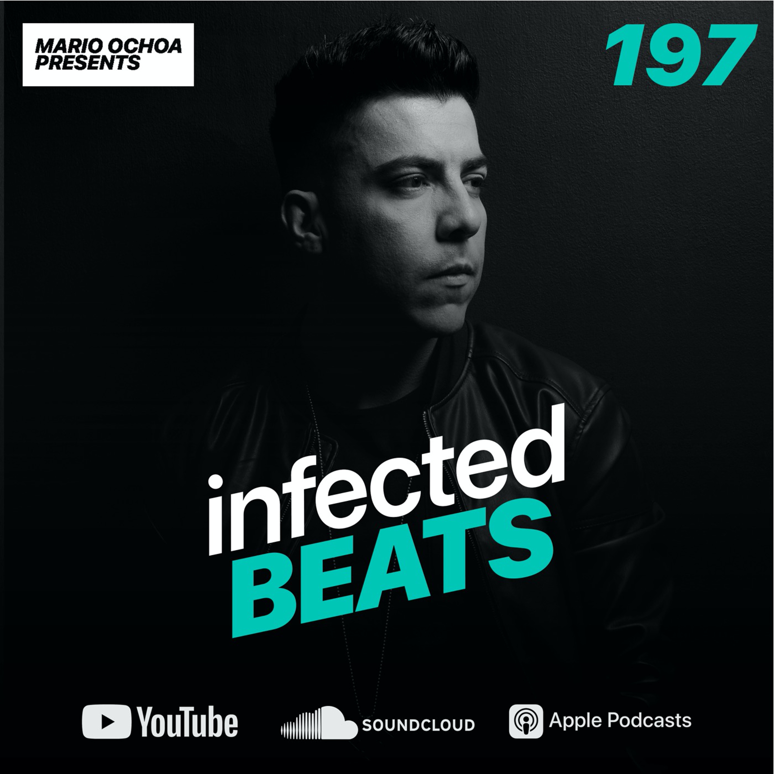 IBP197 - Mario Ochoa's Infected Beats Episode 197 (247 Guest Mix) episode artwork
