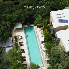 Sounds From Tulum