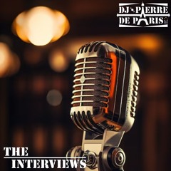 PIERRE DE PARIS : THE INTERVIEWS...