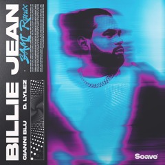 Gianni Blu & D. Lylez - Billie Jean (BAMI Remix)