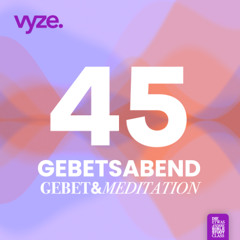 vyze. Gebetsmeditation 45 | Abba - Vater!
