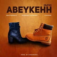 Abeykehh (Refix) (feat. Masterkraft, Diamond Platnumz & Flavour)
