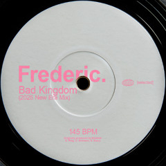 Bad Kingdom (2025 New Era Mix)