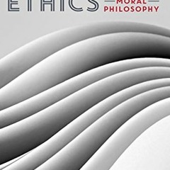 Get [EPUB KINDLE PDF EBOOK] Beginning Ethics: An Introduction to Moral Philosophy by  Lewis Vaughn �