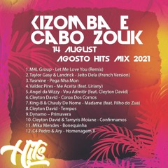 Kizomba e Cabo Zouk 14 August / Agosto Hits Mix 2021 - DjMobe