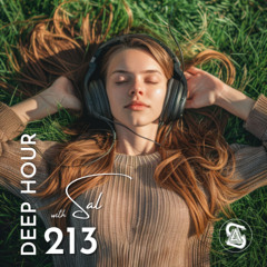 Deep Hour with Sal Vol. 213