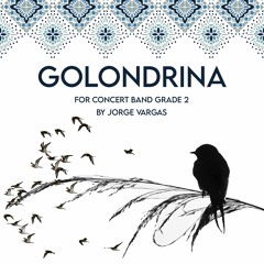 Golondrina - Jorge Vargas, Concert Band, Grade 2