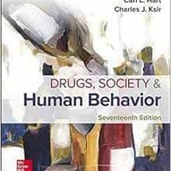 DOWNLOAD EPUB ☑️ Drugs, Society, and Human Behavior by Carl Hart,Charles Ksir EBOOK E