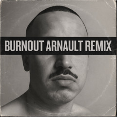 Jeune LC - Nouveau Hustle (Burnout Arnault Remix)
