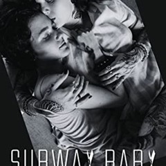 VIEW EBOOK 💏 Subway Baby (Re-Release) by  C.M.  Blackwood KINDLE PDF EBOOK EPUB