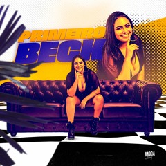 MEGA FUNK PRIMEIRO BECK | DJ EMILLY TAVARES