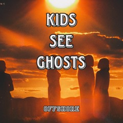 KIDS SEE GHOSTS