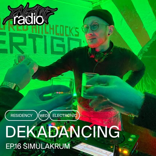 Dekadancing 16 - Simulakrum