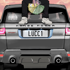 Lucci- Range Rover (prod. sixela x blk0loup)