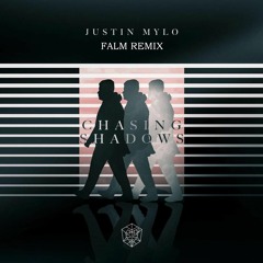 Justin Mylo Chasing Shadow ( FALM Remix )