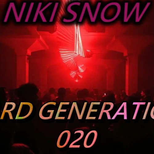 HARD GENERATION 020