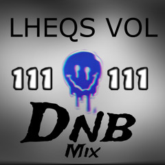 LHEQS DnB MIX VOL 3