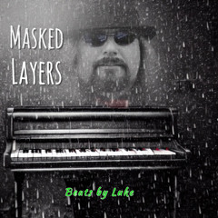 “Masked Layers”  by Luke