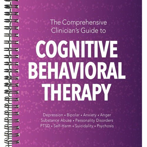 Download PDF The Comprehensive Clinician's Guide to Cognitive Behavioral