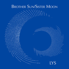 Brother Sun/Sister Moon