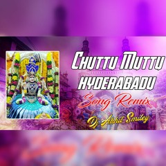 CHUTTU MUTTU HYDERABADU SONG 2022 BONALU SPL [REMIX]-DJ AKHIL SMILEY