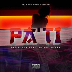 Bad Bunny, Bryant Myers - Pa ti ( Turreo Edit)