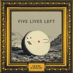 Five Lives Left