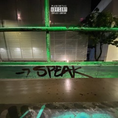 SPEAK (Prod. @sushi_guy)