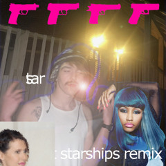 Starships (DJ PSYOP remix)