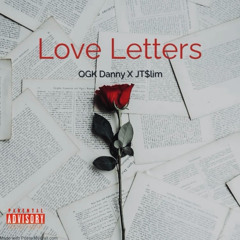 Love Letters (FT JT$lim)