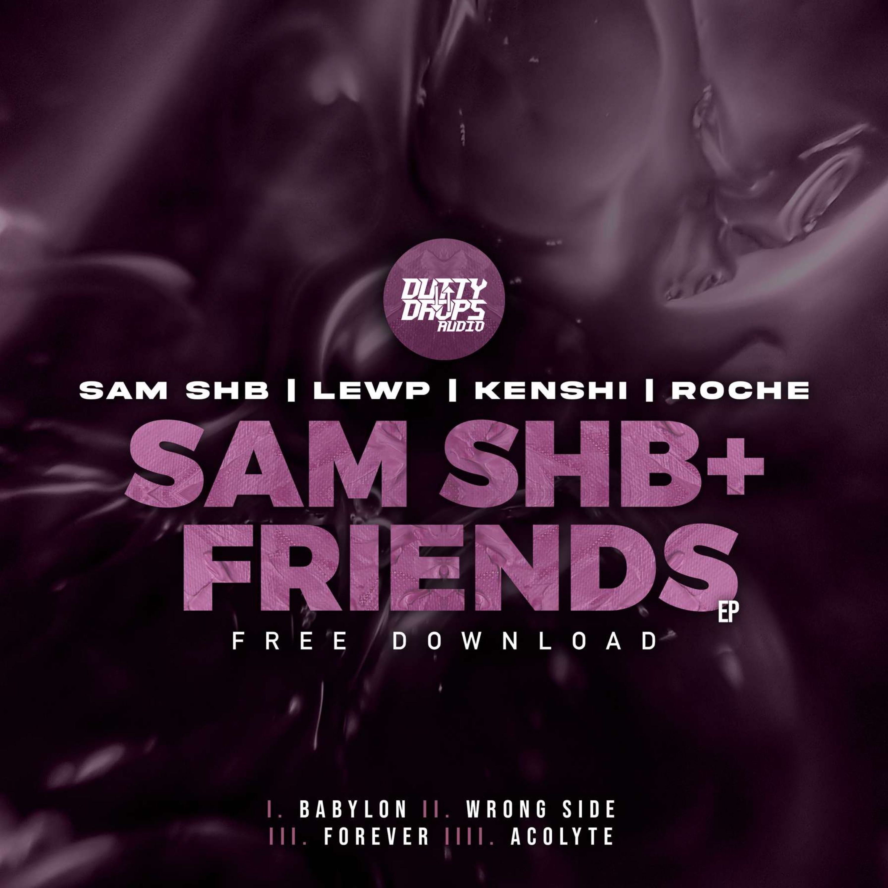 SAM SHB X Kenshi – Forever