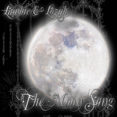 lambie x lozuh - the moon song ♡