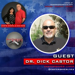 GunFreedomRadio EP327 FASTER Life Saving Skills with Dr. Dick Caster