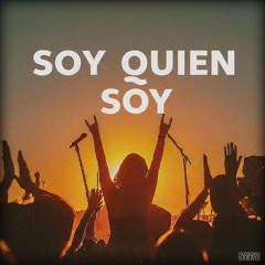 Soy Quien Soy