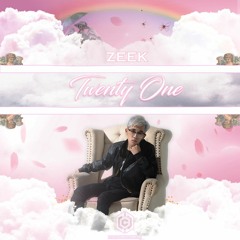 Twenty One By ZeeK #2
