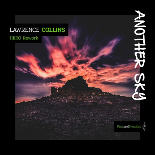 Lawrence Collins - Another Sky (HiiRO Rework) | Radio Edit